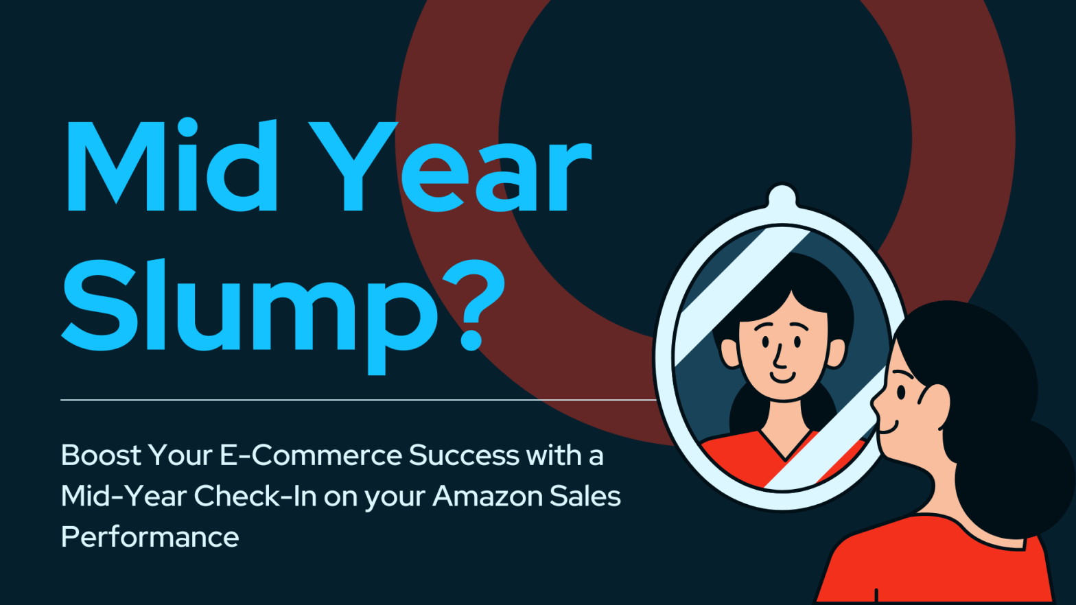 Optimize e commerce success with a mid year check in.
