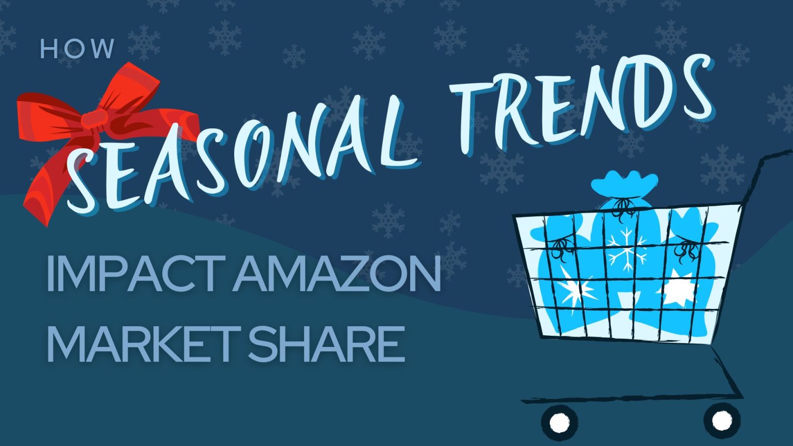 How Seasonal Trends Impact Amazon Market Share