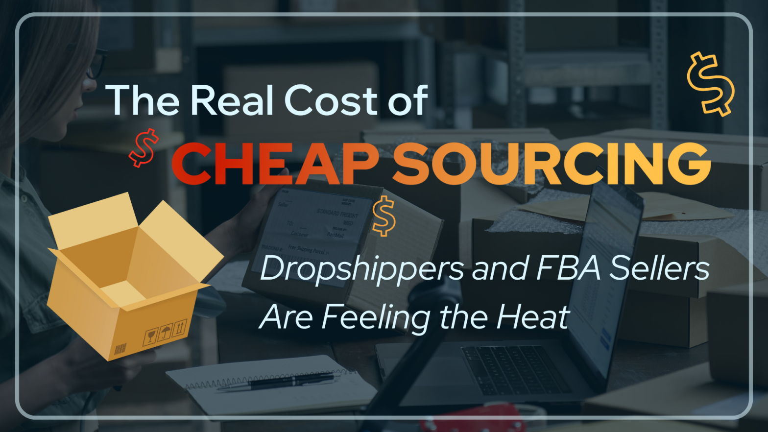 Learn why cheap product sourcing may be threatening your ecommerce success. Discover rising costs that impact your profits.